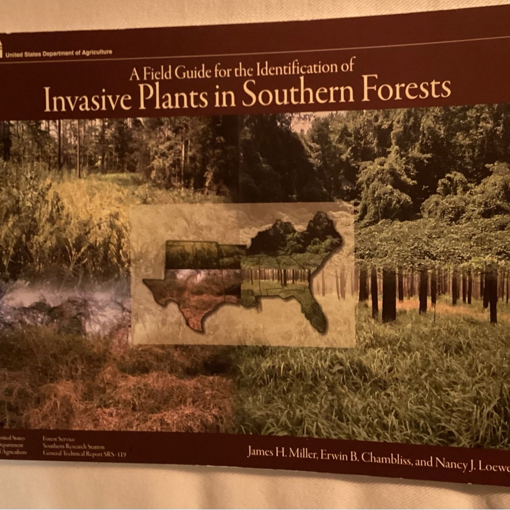 A Field Guide for the Identification of Invasive Plants in Southern Forests
